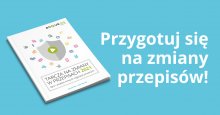 Tarcza na zmiany w przepisach 2021 – sprawdź jak przygotować się do zmian